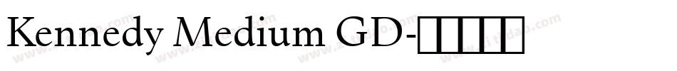 Kennedy Medium GD字体转换
